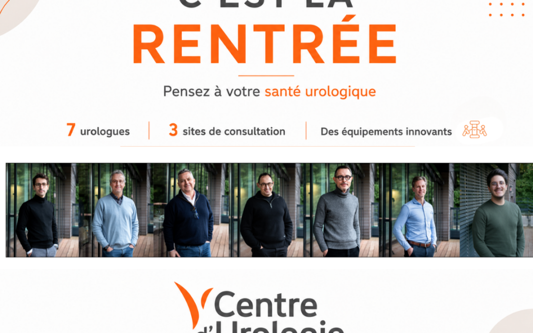 C’est la rentrée… pensez aussi à votre santé urologique !